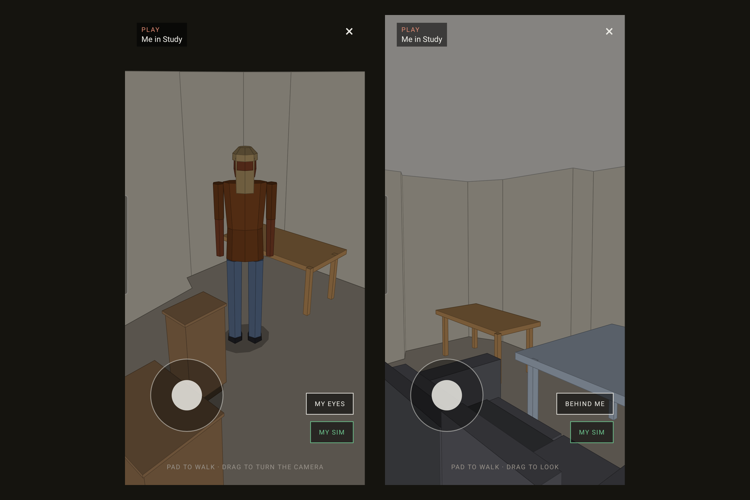 Game mode: a scale-model figure walking the scanned room, seen from behind with the roof removed, or through its own eyes at its own height.