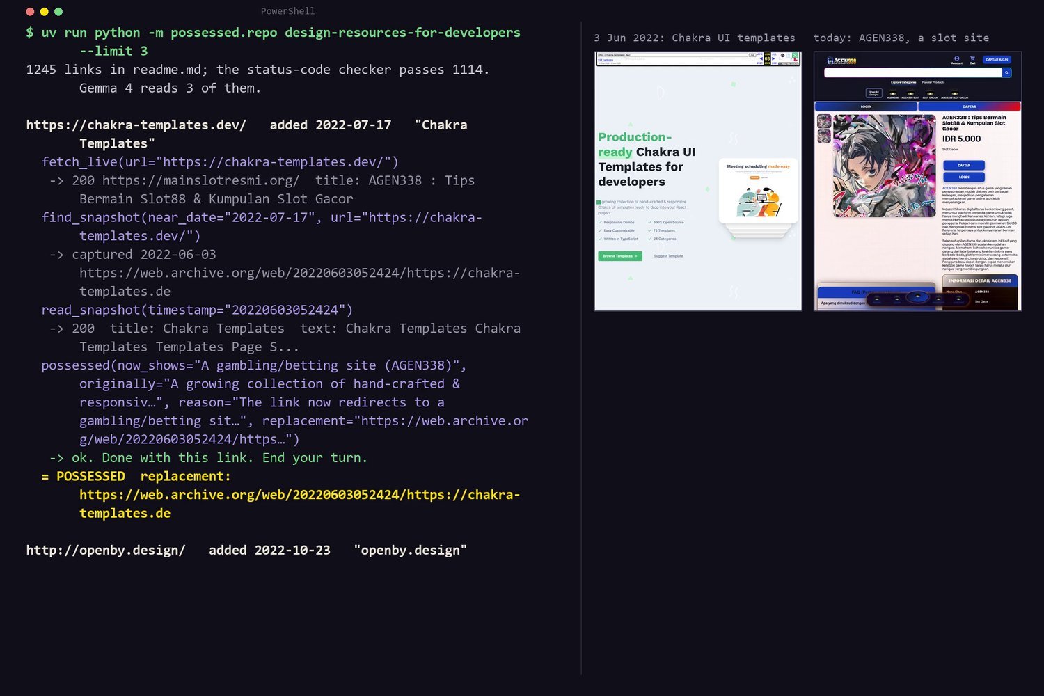 Un terminal qui exécute possessed.repo sur design-resources-for-developers : 1245 liens, le vérificateur en passe 1114, et les appels d'outils de Gemma pour Chakra Templates (fetch_live qui aboutit à mainslotresmi.org, find_snapshot, read_snapshot, puis possessed avec le remplacement archivé), à côté de vignettes de la capture de 2022 et du site de machines à sous d'aujourd'hui.