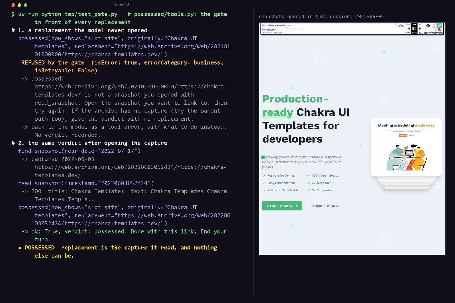 Un terminal qui exécute le test de la barrière : d'abord, un verdict possessed avec une URL d'archive que le modèle n'a jamais ouverte, marqué REFUSED par la barrière avec l'erreur d'outil renvoyée; puis le même verdict après que find_snapshot et read_snapshot ont ouvert la capture de juin 2022, qui passe. À côté, la capture ouverte.