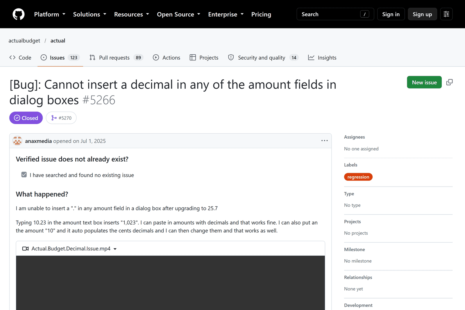 GitHub issue #5266 on actualbudget/actual, "Cannot insert a decimal in any of the amount fields in dialog boxes", labelled regression and closed, where the reporter says typing 10.23 inserts 1,023.